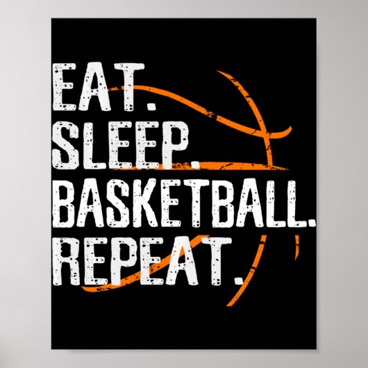 食べSleep Basketball Repeat - Gift For Basket ポスター (正面)