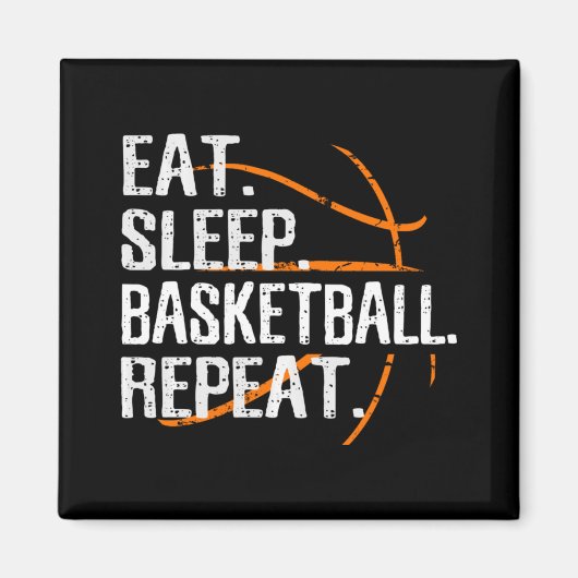 食べSleep Basketball Repeat - Gift For Basket マグネット (正面)