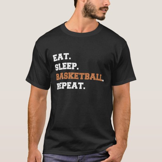 食べSleep Basketball Repeat Tシャおもしろいツ引用文ho Tシャツ (正面)