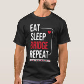 食べSleep Bridge Repeat - Cardplay Bridge Player C Tシャツ (正面)