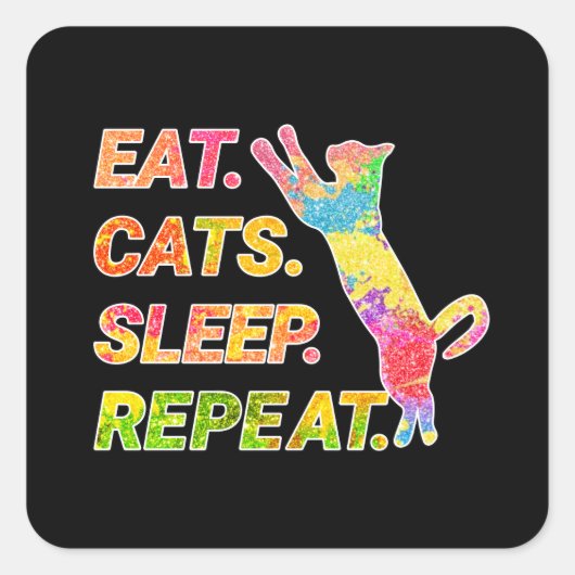 食べSleep, Cats, Repeat -カラフル猫好き スクエアシール (正面)