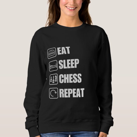 食べSleep Chess Repeatおもしろい引用文 スウェットシャツ (正面)