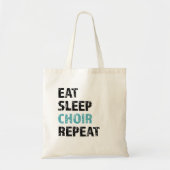 食べSleep, Choir, Repeat トートバッグ (正面)