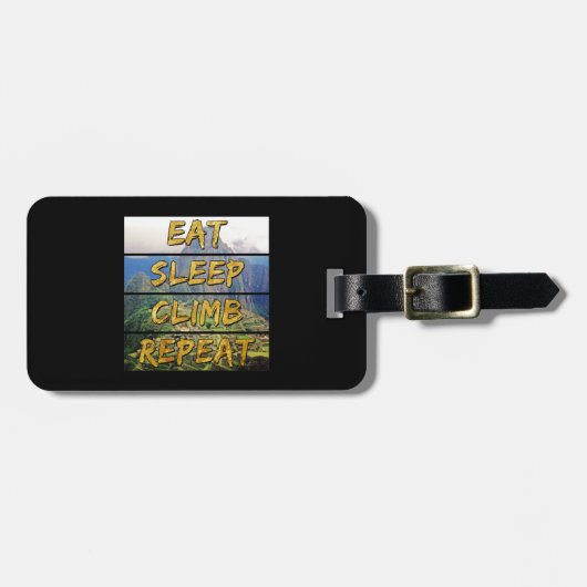 食べSleep Climb Repeat - Machu Picchu,ペルー ラゲッジタグ (正面横)