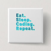 食べSleep Coding Repeatおもしろい - Tech Umous 缶バッジ (正面)
