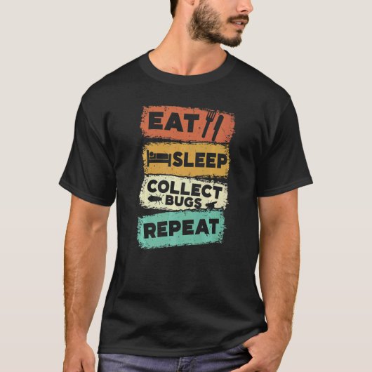 食べSleep CollectバグRepeat Bug Collector Bug Co Tシャツ (正面)