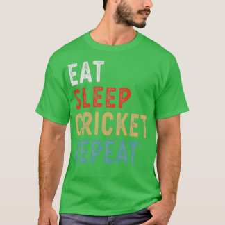 食べSleep Cricket Repeat Cricket おもしろい Player Gift Tシャツ