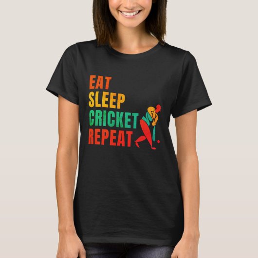 食べSLEEP CRICKET REPEAT - CRICKET LOVER Tシャツ (正面)