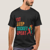 食べSLEEP CRICKET REPEAT - CRICKET LOVER Tシャツ (正面)
