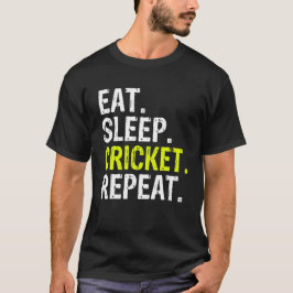 食べSleep Cricket Repeat Gift Sports Tシャツ