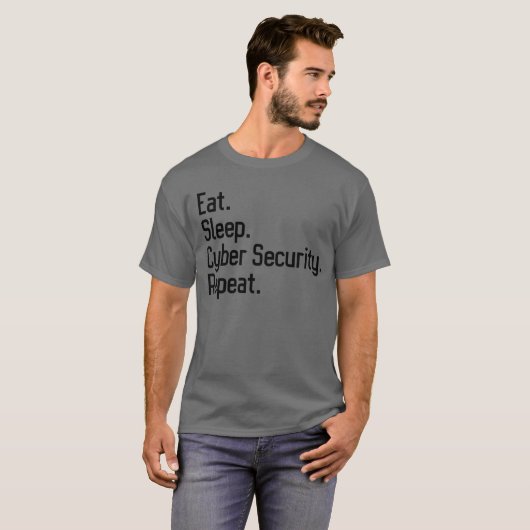 食べSleep Cyber Security Repeat Cybersecurity Tシャツ (正面フル)