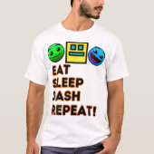 食べSleep Dash Repeat Video Game Geometry Video Ga Tシャツ (正面)