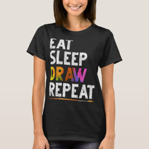 食べSleep Draw Repeat おもしろい Sketching Giftスケッチ Tシャツ