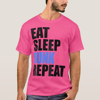 食べSleep Dunk Repeat Basketball Recreational Hoop Tシャツ