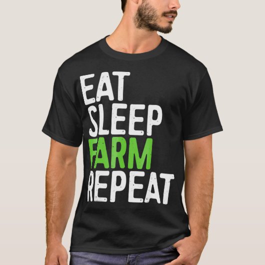 食べSleep Farm Repeat農家 Tシャツ (正面)