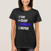 食べSleep Farm XP Repeat Gamingミーム Tシャツ (正面)