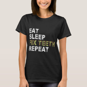食べSleep Fix歯のリピート Tシャツ