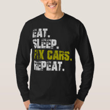 食べSleep Fix Cars Repeat Auto整備士Tシャツ