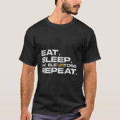 食べSleep Fix Elevators Repeat Tシャツ (正面)