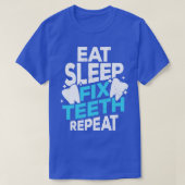 食べSleep Fix Titees Repeat Terhate Gift Tシャツ (デザイン正面)