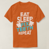 食べSleep Fix Titees Repeat Terhate Gift Tシャツ (デザイン正面)