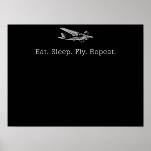 食べSleep Fly Drone Repeat Aviator Gift ポスター (正面)