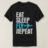 食べSleep Fly Repeat Airplane旅行 Tシャツ (デザイン正面)