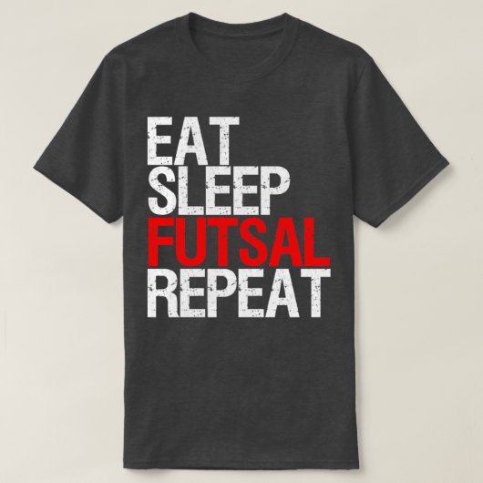 食べSleep Futsalリピーター Tシャツ (デザイン正面)