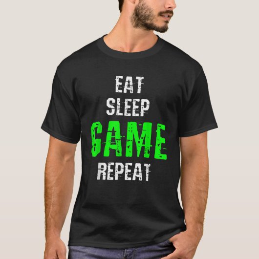 食べSleep Game Repeat Gamer Gift Tee おもしろい Tシャツ (正面)