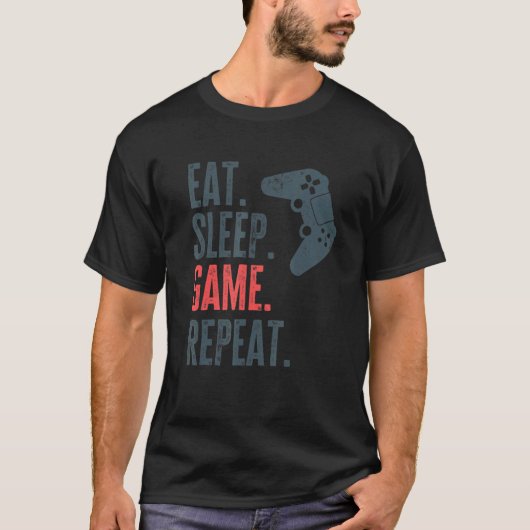 食べSleep Game Repeat Video Gamer Tシャツ (正面)