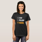 食べSleep Game Video Game Player Gaming Console Pc Tシャツ (正面フル)