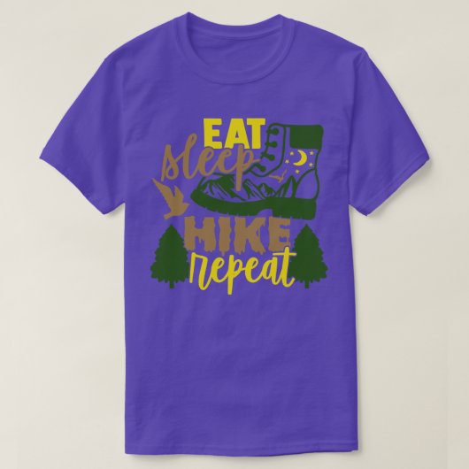 食べSleep Hike Repeat Hiker Gives Tシャツ (デザイン正面)