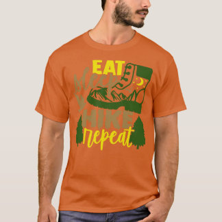 食べSleep Hike Repeat Hiker Gives Tシャツ