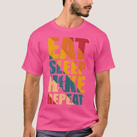 食べSleep Hike Repeat - Hiking Equipment Tシャツ (正面)