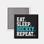 食べSleep Hockey Repeat – ホッケーラバー マグネット (正面/裏面)