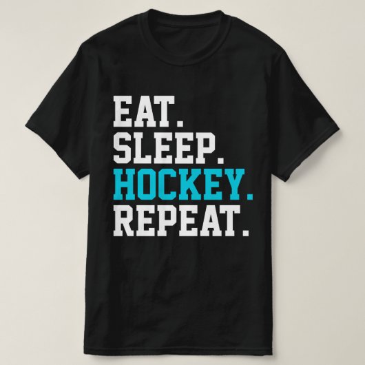 食べSleep Hockey Repeat – ホッケーラバー Tシャツ (デザイン正面)