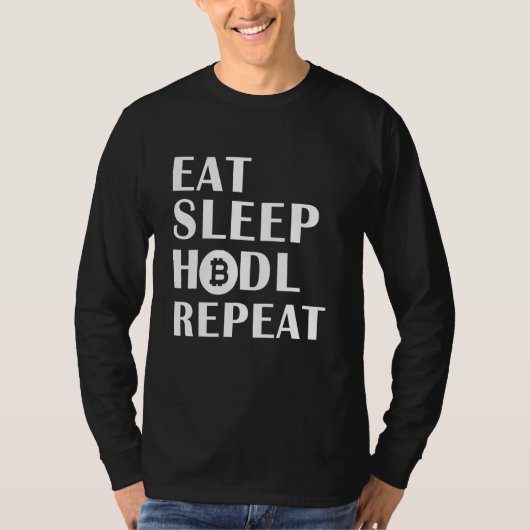食べSleep Hodl Repeat Digital Currency暗号化 Tシャツ (正面)