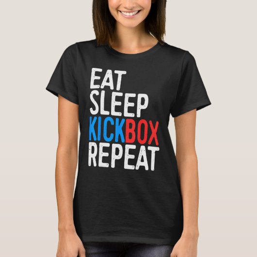 食べSleep Kickbox Repeat Kickboxing Shirt Tシャツ (正面)