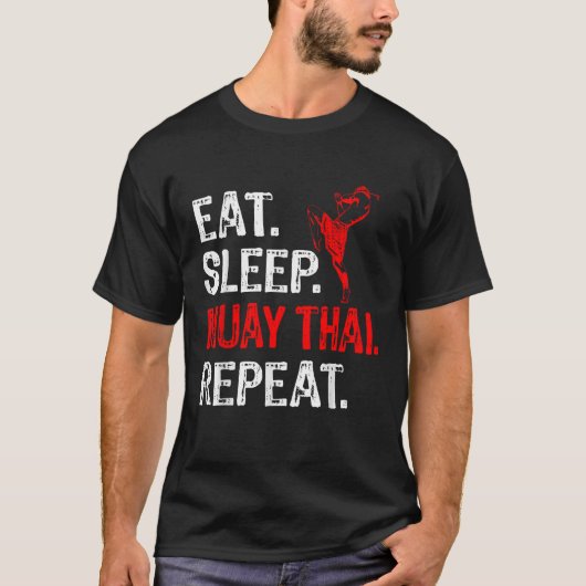 食べSleep Muay Thai Repeat Muay Thai Player おもしろい Tシャツ (正面)