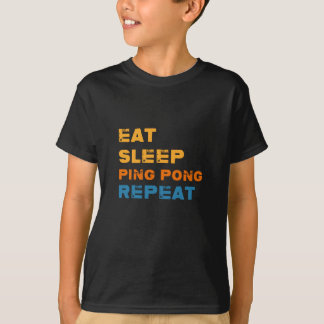 食べSleep Ping-Pong Repeat, Table Tennis Player Tシャツ