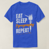 食べSleep Pyrography Repeat Pyrographer Gift Tシャツ (デザイン正面)