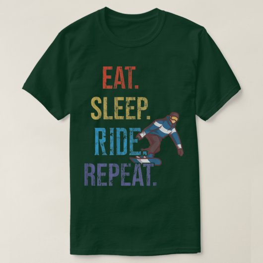 食べSleep Ride Repeat、スノーボード Tシャツ (デザイン正面)