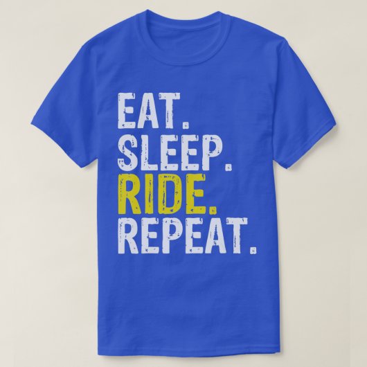 食べSleep Ride Repeat Rider Gift Tシャツ (デザイン正面)