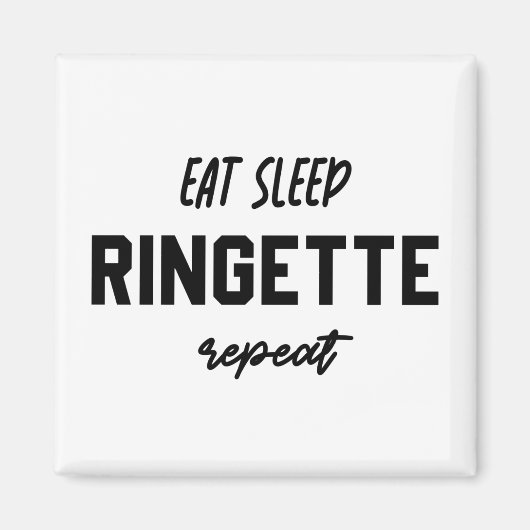 食べSleep Ringette Repeat Ringette Player Gives マグネット (正面)