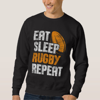 食べSleep Rugby Repeat – ラグビー選手コーチスポーツ スウェットシャツ