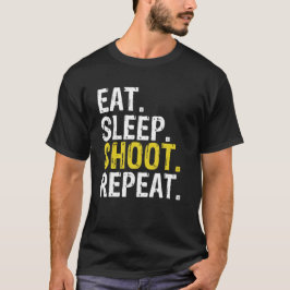 食べSleep Shoot Repeat Shooter Gift Tシャツ