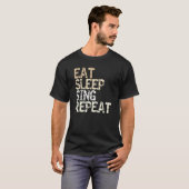 食べSleep Singリピート衣装シンガー趣味 Tシャツ (正面フル)