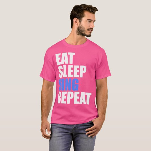 食べSleep Sing Repeat Chair Chorus Band Singer Ope Tシャツ (正面フル)
