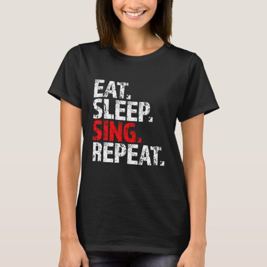 食べSleep Sing Repeat Lead Vocalist Vox Frontman F Tシャツ (正面)