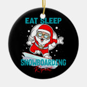 食べSleep Snowboarding Repeat Christmasパーティー クール セラミックオーナメント (正面)